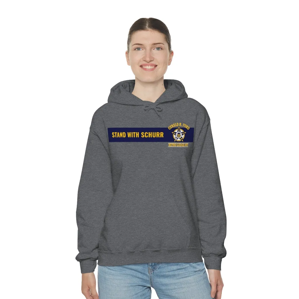 Stand With Schurr Hooded Sweatshirt