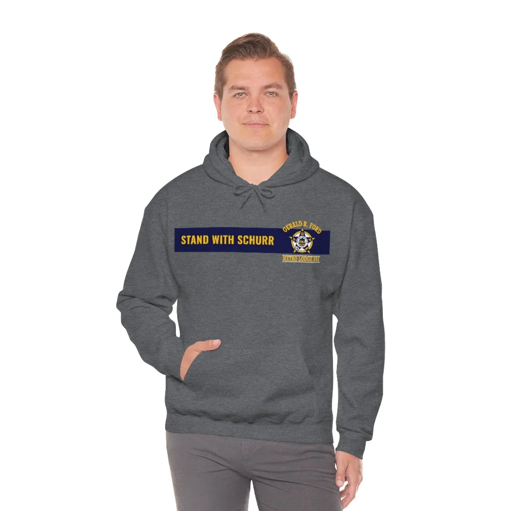 Stand With Schurr Hooded Sweatshirt